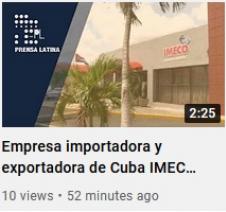 Empresa Exportadora e Importadora de Cuba IMECO trabaja por la vitalidad de sus procesos